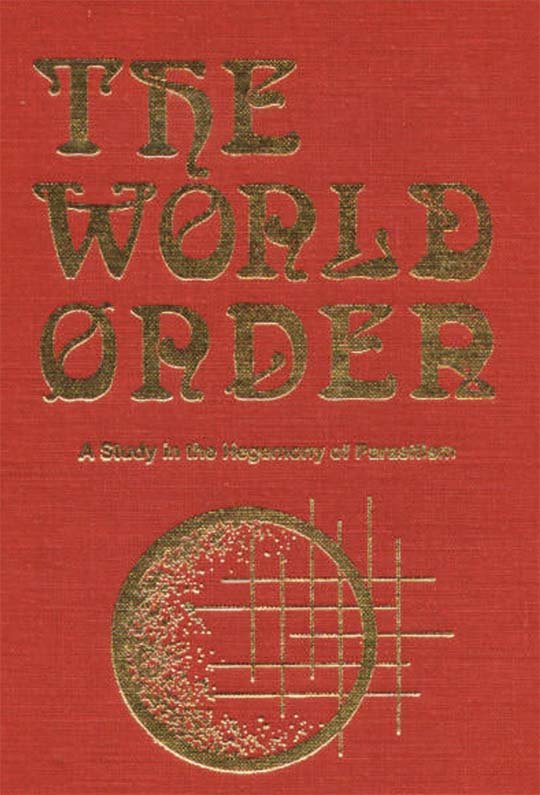 The World Order by Eustace Mullins