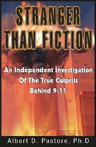 Stranger than Fiction by Dr. Albert D. Pastore PhD